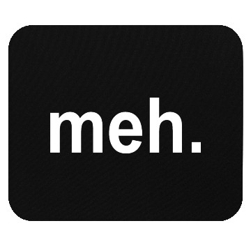 Discover meh FUNNY GEEK COOL Game Nerd Mouse Pads