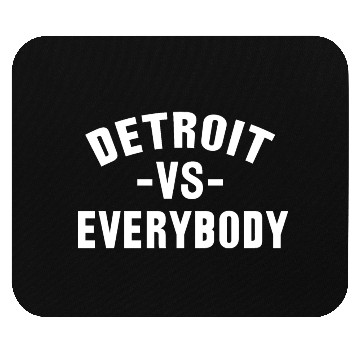 Discover Detroit VS Everybody Mouse Pads