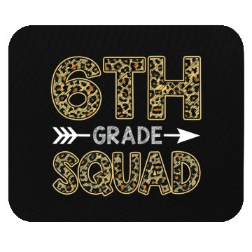 Discover 6th Grade Squad Leopard Mouse Pads Sixth Grade Teacher