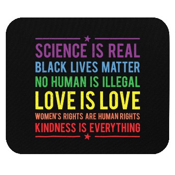 Discover Kindness is EVERYTHING Science is Real Mouse Pads