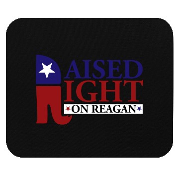 Discover Raised Right On Reagan 80'S Nostalgia Mouse Pads