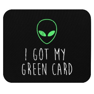 Discover I got my Green Card Mouse Pads