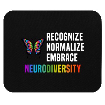 Discover Recognize Embrace Neurodiversity Mouse Pads