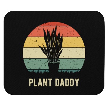Discover Plant Daddy VIII Mouse Pads