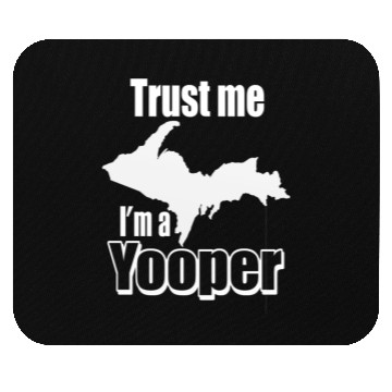 Discover Upper Peninsula Michigan Yooper T gift idea Mouse Pads