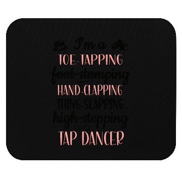 Discover Tap Dance Gifts Tap Dancing Lover Dance Teacher Mouse Pads