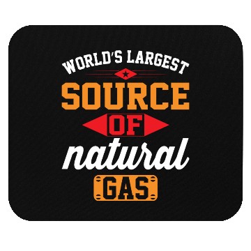 Discover World s largest source of natural gas Mouse Pads