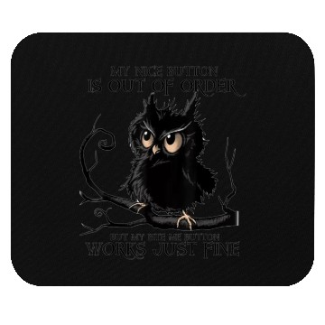 Discover Funny Owl My Nice Button Gifts For Owls Lover Mouse Pads