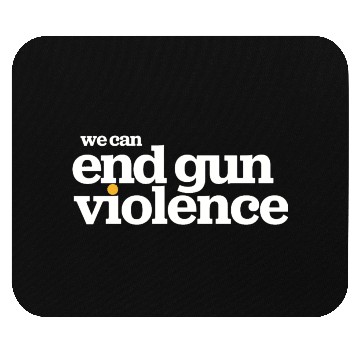 Discover Wear Orange- We Can End Gun Violence Mouse Pads
