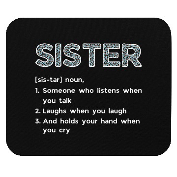 Discover Sister Definition Mouse Pads