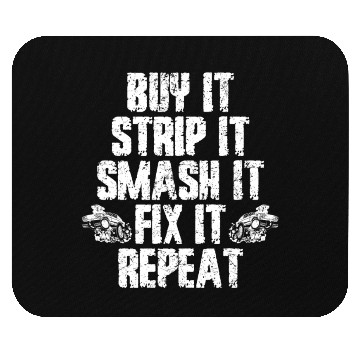 Discover Buy Strip Smash Fix Repeat Demolition Derby Car Mouse Pads