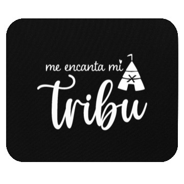 Discover Spanish Family Reunion Me Encanta Mi Tribu - I Mouse Pads