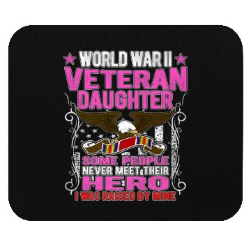 Discover Veteran-Proud World War 2 Veteran Daughter Militar Mouse Pads
