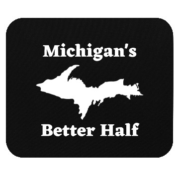 Discover Michigan's Better Half, Upper Peninsula 906 Yooper Mouse Pads
