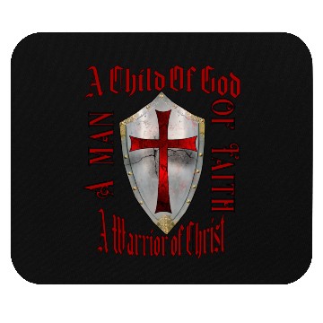 Discover A Child Of God A man Of Faith A Warrior Of Christ Mouse Pads