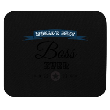 Discover World's best boss ever Mouse Pads