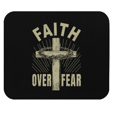 Discover Jesus Christ Cross Faith Over Fear Christian Gift Mouse Pads