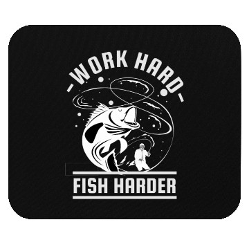 Discover Work Hard Fish Harder | Fishing Mouse Pads For Men