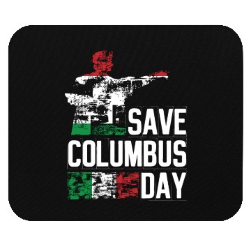 Discover Save Columbus Day Christopher Columbus Americas Mouse Pads