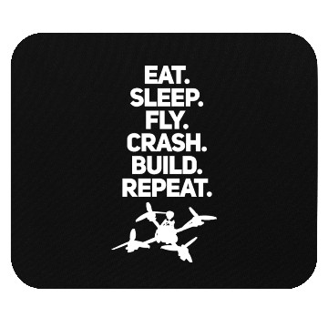 Discover FPV Drones - EatSleepFlyCrashBuildRepeat - White Mouse Pads