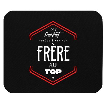 Discover Frère parfait et au top Mouse Pads