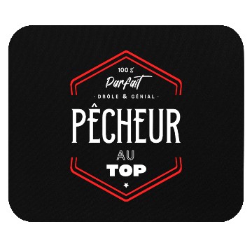 Discover Pêcheur parfait et au top Mouse Pads