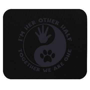 Discover Im her other half Together Mouse Pads
