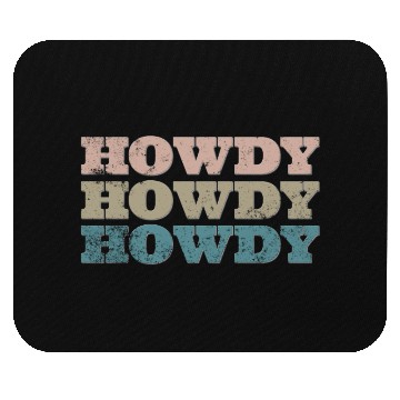 Discover Howdy Western Cowboy Rodeo Country Southern Howdy Mouse Pads