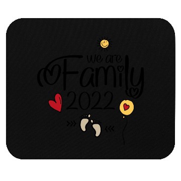 Discover We are Family 2022 Mouse Pads