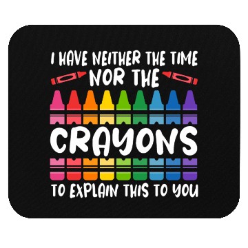 Discover Crayons Funny Color Crayon Cray Coloring Grade Mouse Pads