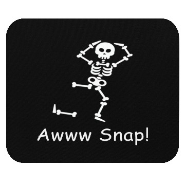 Discover Aw Snap! My Broken Bones Spooky Skeleton Broken Mouse Pads