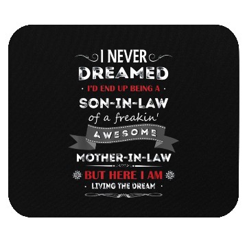 Discover Son in law Mouse Pads