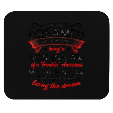 Discover Son-In-Law Mouse Pads