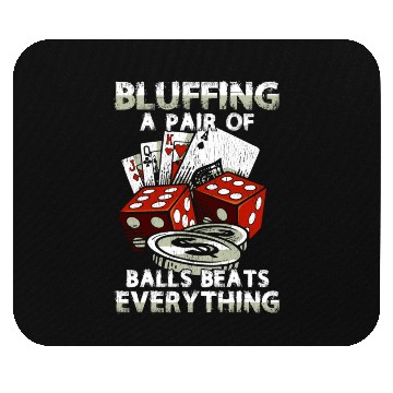 Discover Funny Poker Bluffing Balls Distressed Texas Hold E Mouse Pads