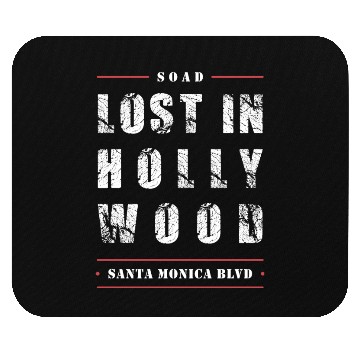 Discover Lost in Hollywood Mouse Pads