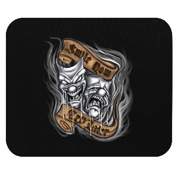 Discover Smile now cry later Mouse Pads