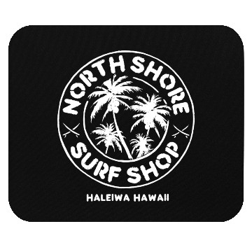 Discover North Shore Hawaii Surf Shop Mouse Pads