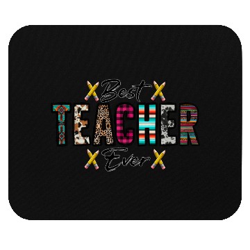 Discover Best Teacher Ever Mouse Pads