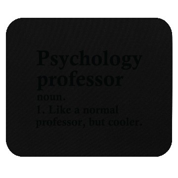 Discover Psychology Professor Definition Mouse Pads