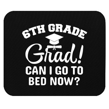 Discover 6th Grade Graduation Mouse Pads Sixth School Graduation