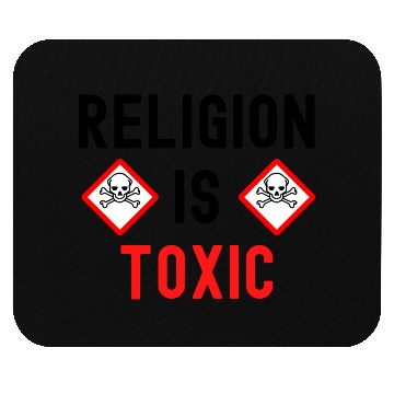 Discover RELIGION Is TOXIC Skull Crossbones toxicity symbol Mouse Pads