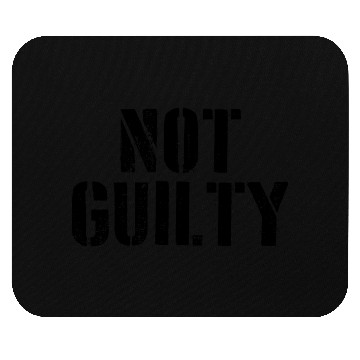 Discover Not Guilty Mouse Pads