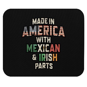 Discover Mexican And Irish Made In America Mix Heritage Vin Mouse Pads