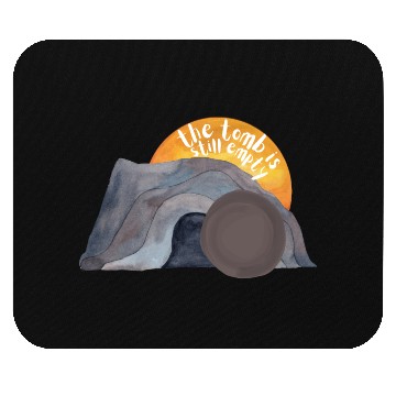 Discover The tomb was empty Christian easter sunset Mouse Pads