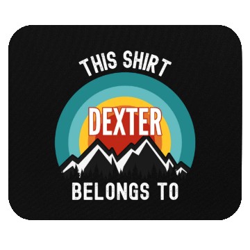 Discover Dexter Mouse Pads, This Mouse Pads Belongs to Dexter