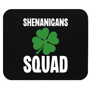 Discover Shenanigans Squad Mouse Pads