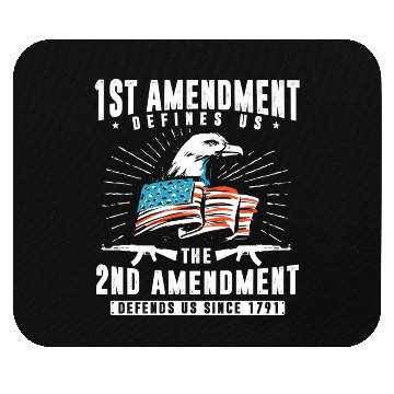 Discover 1st amendment defines us, 2nd defends us Mouse Pads