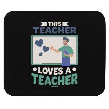 Discover This Teacher Loves A Teacher Mouse Pads