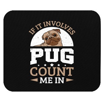 Discover Pug Dog Owner If It Involves Pug Mouse Pads