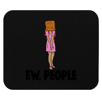 Discover Ew People Mouse Pads